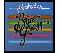 Various Artists - Hooked on Bluegrass