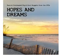 Various Artists Hopes and Dreams: Rare & Unreleased Psych-soul Nugget (Vinyl LP)