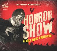 Various Artists The 'Mojo' Man Presents: Horror Show: A Koko Mojo Halloween (CD)