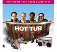 Various Artists - Hot Tub Time Machine