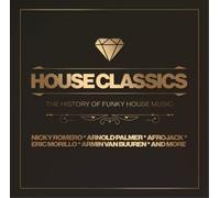 Various Artists House Classics: The History of Funky House Music (CD) Album