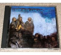 Various Artists - How Blue Can You Get