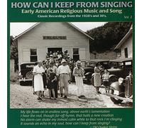 Various Artists - How Can I Keep From Singing Volume 2 by Various Artists (1996-04-15)