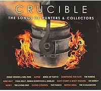 Various Artists - Hunters and Collectors - Crucible - the Songs of Hunters & Collectors