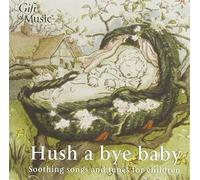 Various Artists Hush a Bye Baby (CD) Album