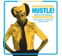 Various Artists Hustle Reggae Disco: Kingston, London, New York (Vinyl LP)