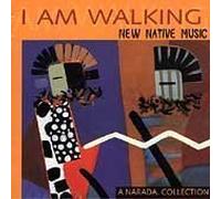 Various Artists - I Am Walking: New Native Music by Various Artists (1997-08-26)