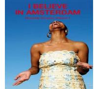 Various Artists I Believe in Amsterdam: Heavenly Grooves Vol. 1 (CD) Album