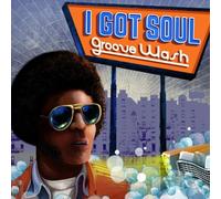 Various Artists I Got Soul: Groove Wash (CD) Album