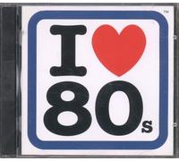 Various Artists - I Love 80s