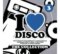 Compilation - I Love Disco Collection Vol.3