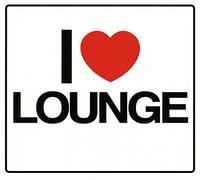 Various Artists - I Love Lounge
