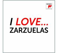 Various Artists - I Love Zarzuelas