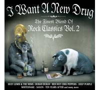 Various Artists - I want a new drug - The finest blend of Rock Classics Vol. 2