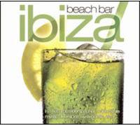 Various Artists - Ibiza Beach House Collection