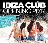 Various Artists - Ibiza Club - Opening 2017