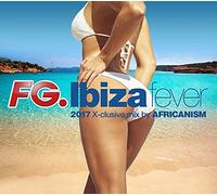 Various Artists - Ibiza Fever 2017