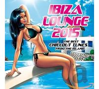 Various Artists - Ibiza Lounge 2015