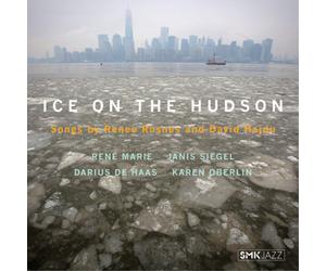 Various Artists Ice On the Hudson: Songs By Renee Rosnes and David Hadju (CD)