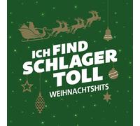Various Artists Ich find Schlager toll - Weihnachtshits