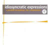 Various artists - Idiosyncratic Expressions