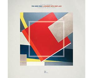 Various Artists - If Music Presents: You Need This - A Journey into Deep Jazz