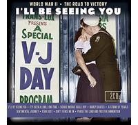 Various I'll Be Seeing You: World War II The Road To Victory (CD)