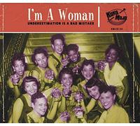 Various Artists I'm a Woman: Underestimation Is a Bad Mistake (CD) Album