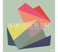 VARIOUS ARTISTS - IN THE LIGHT OF TIME - UK POST-ROCK AND LEFTFIELD POP - F72z