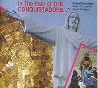 Various Artists - In the Path of the Conquistadors