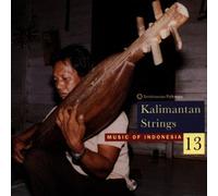 Various Artists Indonesia 13: Kalimantan Strings (CD) Album