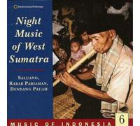 Various Artists Indonesia 6: Night Music West Sumatra (CD) Album