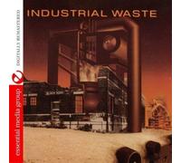 Various Artists Industrial Waste (Digitally Remastered)