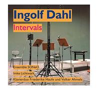 Various Artists - Ingolf Dahl: Intervals