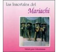 Various Artists - Inmortales Del Mariachi