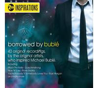Artisti vari – Inspirations: Borrowed By Bublé