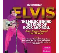 Various Artists Inspiring Elvis: The Music Behind the King of Rock and Roll (CD)