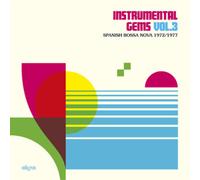 Various Artists Instrumental Gems: Spanish Bossa Nova 1972/1977 - Vol (Vinyl LP)