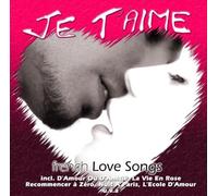 Various Artists - International Lovesongs-Je T Aime