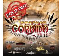 Various Artists - Invasion del Corrido 2015 Sold Out
