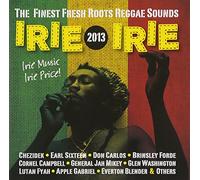 Various Artists - Irie Irie 2013