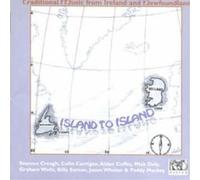 Various Artists Island to Island: Trad. Music from Ireland to Newfoundland (CD)