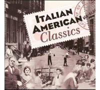 Various Artists - Italian American Classics