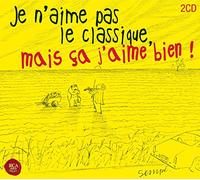 Various Artists - J'Aime Pas le Classique Mais a J'Ai