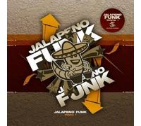 Various Artists - Jalapeno Funk by Various Artists