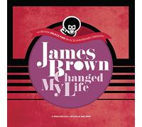 Various Artists - James Brown Changed My Life