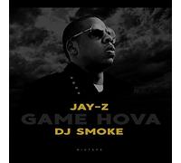 Dj Smoke, Jay-Z - Game Hova