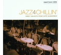 Jazz 4 Chillin' - Various Artists (Audio cd)