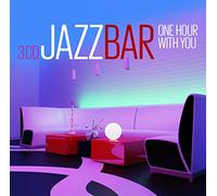 Various Artists - Jazz Bar - One Hour
