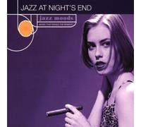 Various Artists - Jazz Moods: Jazz At Night's End by Various Artists (1999-03-16)
